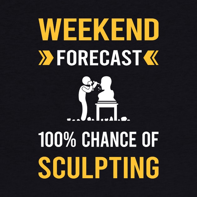 Weekend Forecast Sculpting Sculptor Sculpture by Good Day